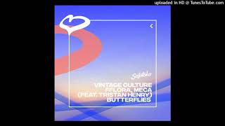 Vintage Culture, Fflora, Meca feat. Tristan Henry - Butterflies (Extended Mix) - 124 - 11A Resimi