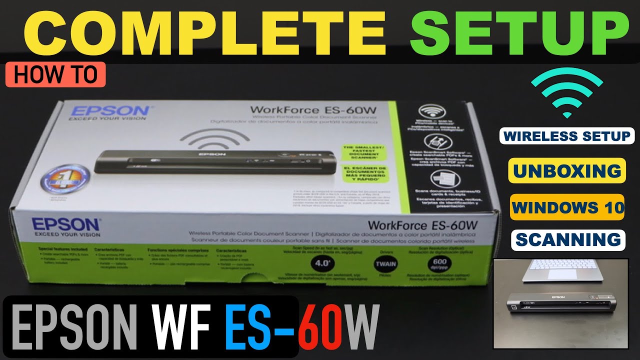Epson WorkForce ES-60W Setup, Unboxing, Install Drivers, Wireless Setup