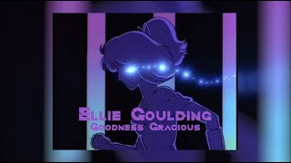 Ellie Goulding - Goodness Gracious (Slowed + Reverb)