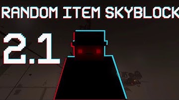 Random Item Skyblock v2.1