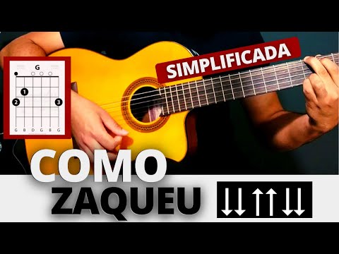 Cifra Simplificada - Como Zaqueu