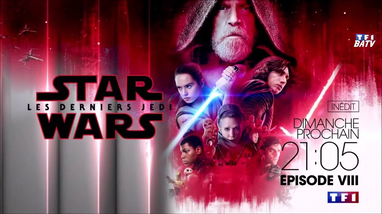 Star Wars : Les Derniers Jedi - TF1 - YouTube