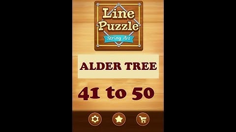 Line Puzzle: String Art Alder Tree Level 41 to 50 Walkthrough | LinePuzzle: String Alder Tree Levels