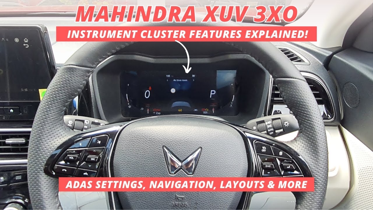 Mahindra XUV 3XO Instrument Cluster features explained ADAS