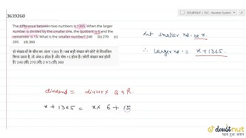 The difference between two numbers is 1365. When the larger number is divided by the smaller one...