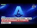 Gasperini celebra la Roma: "Siete stati eccezionali, il futuro ci attende!"
