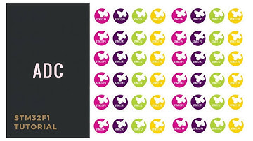 [Học lập trình ARM STM32F103] Lập trình ADC