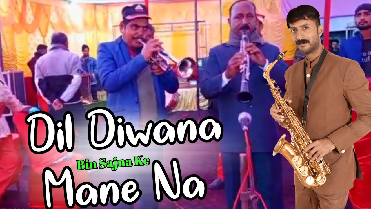 Dil Diwana Bin Sajana ke Mane Na | Bul Bul Brass Band 