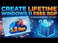 FREE WINDOWS RDP/VPS IN 2026 | How to create free rdp/vps | High Speed Internet | Lifetime RDP 