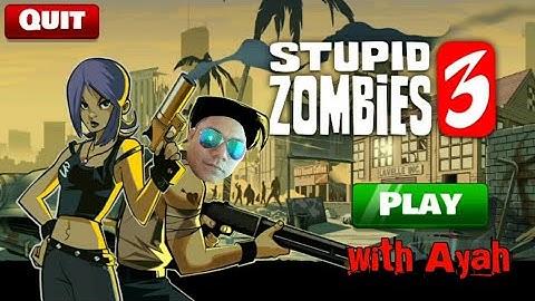 Stupid Zombies 3 - Day 27 | Android Gameplay