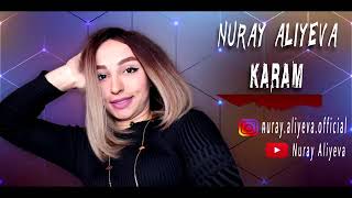 Nuray Aliyeva Karam 2019 Resimi