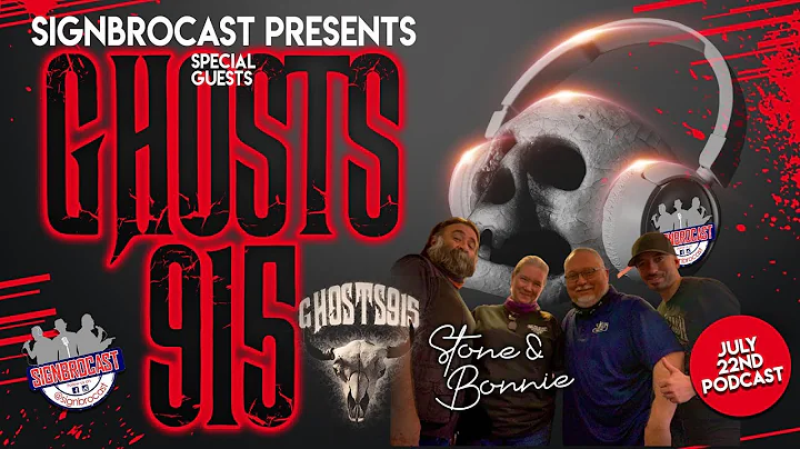 SignBroCast with special guests Stone and Bonnie of Ghosts915