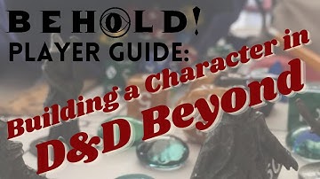 Building a Character in D&D Beyond Tutorial | Dungeon MasterClass