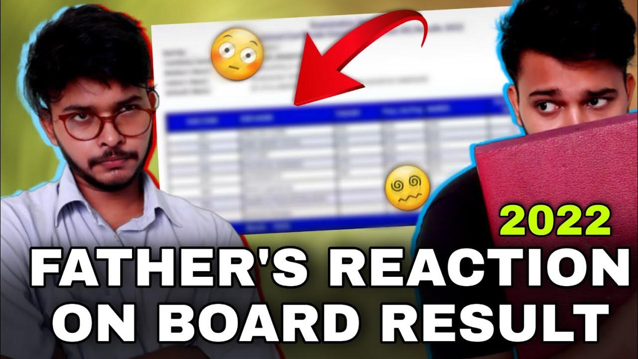 CBSE Class 10th And 12th Result Declared 2022-Father Reaction 😳🤐 