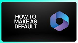 Celebrity How To Make Microsoft 365 As Default Tutorial Wealth