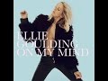 Ellie Goulding- On My Mind Lyrics