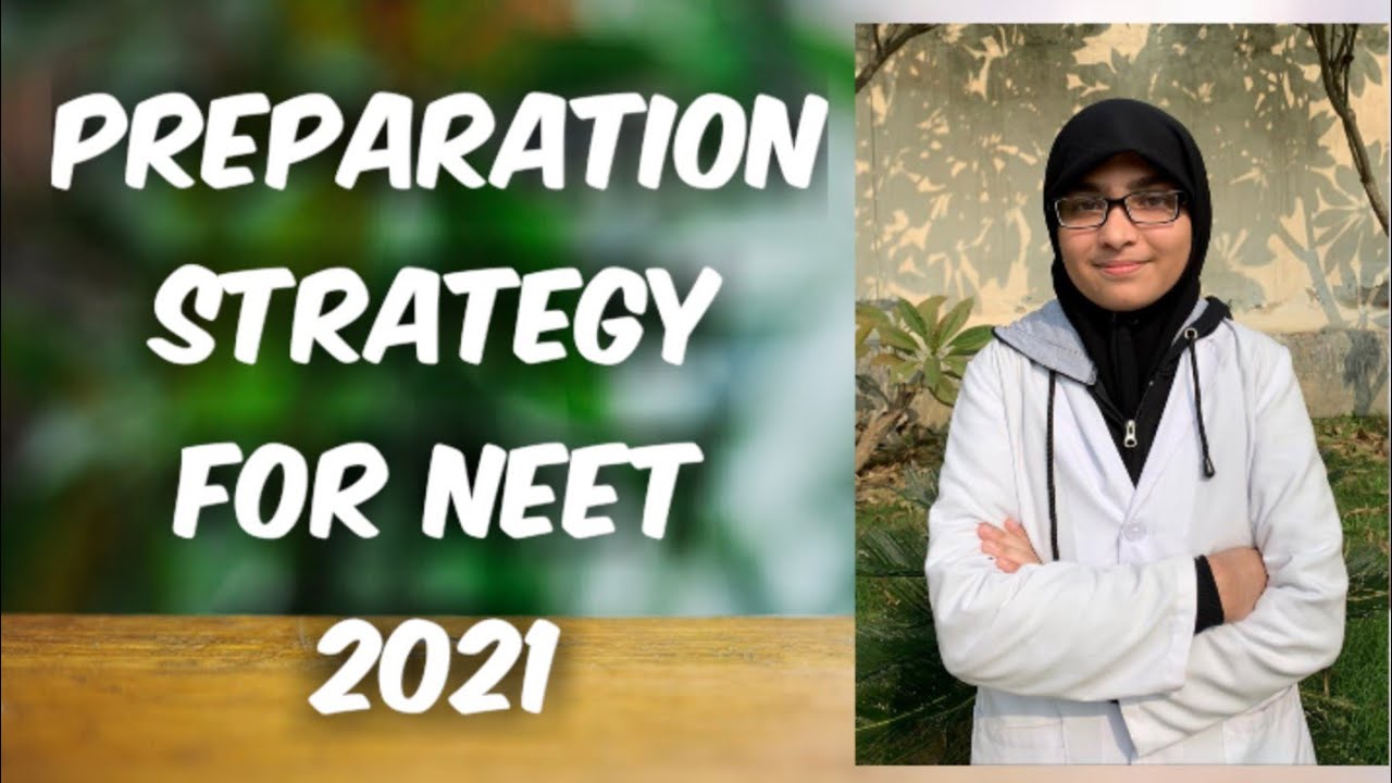 |NEET 2021 Study plan|Preparation and revision strategy ...
