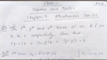 Class 11 ll Chapter Sequences and Series Miscellaneous Exercise ll Question no.15 Answer.