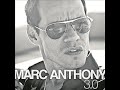 Marc Anthony - Cautivo de Este Amor versión original