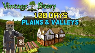 100 Days in Vintage Story: Plains and Valleys