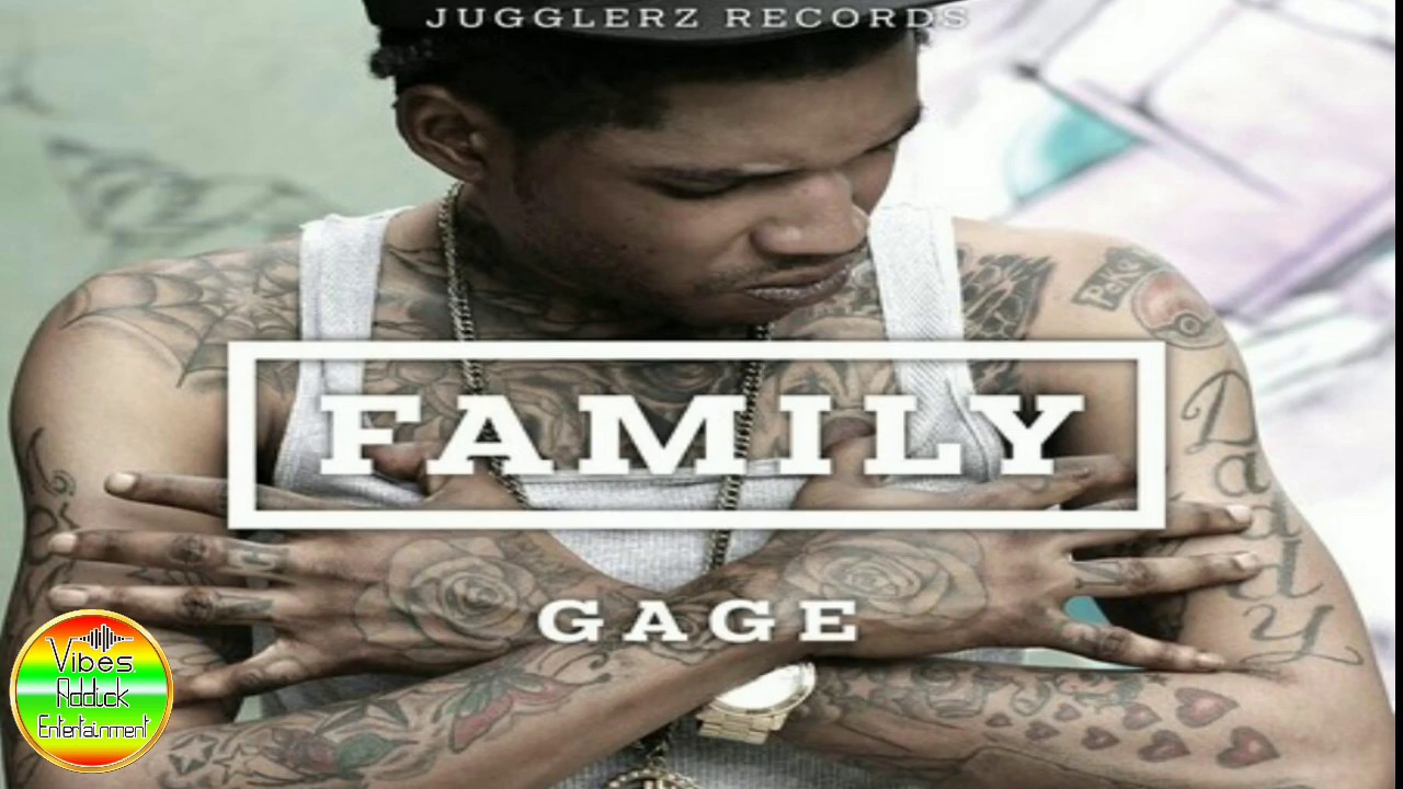 Gage - Family (Raw) Audio • April 2017