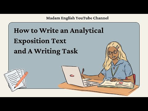 How to Write An Analytical Exposition Text and A Writing Task