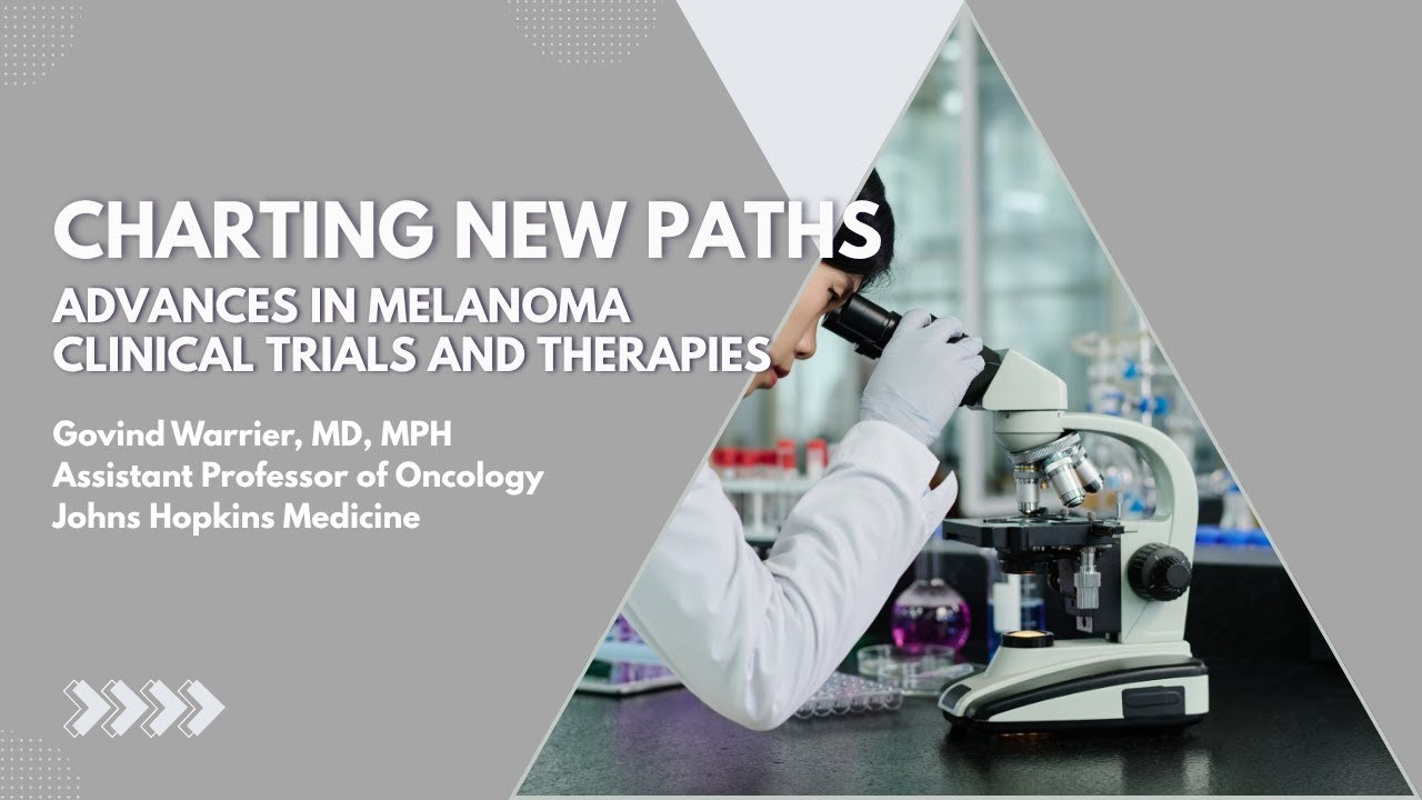 Charting New Paths: Advances in Melanoma Clinical Trials and Therapies ...
