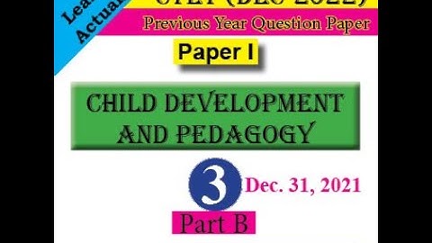 CTET CDP Previous Year Paper Solution by Dr. Tirath Singh (Part B)