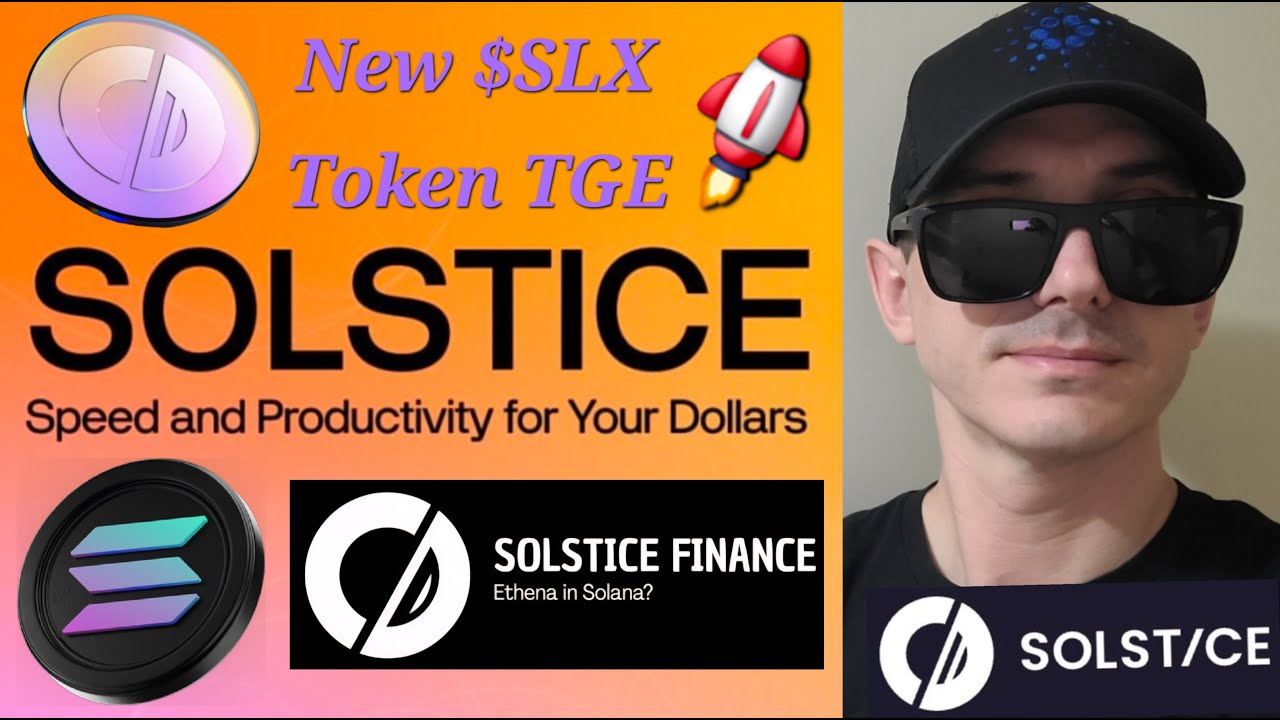 $SLX - SOLSTICE FINANCE TOKEN TGE CRYPTO SOLANA BLOCKCHAIN SOL NEW USX  STABLECOIN YIELDVAULT FLARES