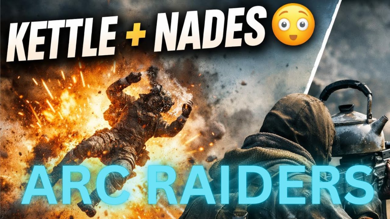 Kettle + Nades = Squad Wipe 💥 | ARC Raiders