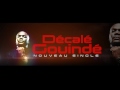 Mix Premier - Décalé Gouindé [Audio Paroles]