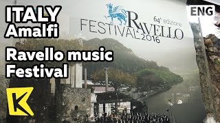 【K】Italy Travel-Amalfi[이탈리아 여행-아말피]라벨로 음악 축제/Ravello/Music festival/Wagner/Villa Rufolo/Unesco