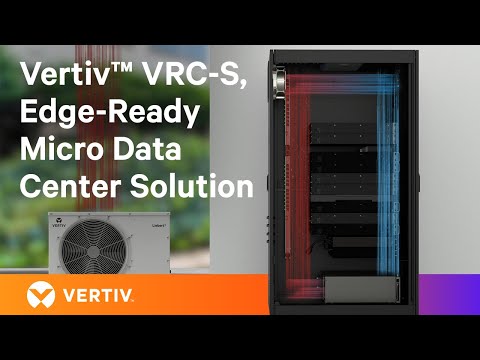 Vertiv™ VRC-S Edge-Ready Micro Data Center System, Edge Computing Europe, Middle East, and Africa
