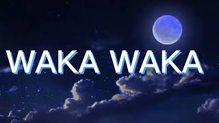 Waka Waka