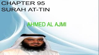 EASY FULL RECITATION SURAH AT-TIN BY AHMED AL AJMI screenshot 4