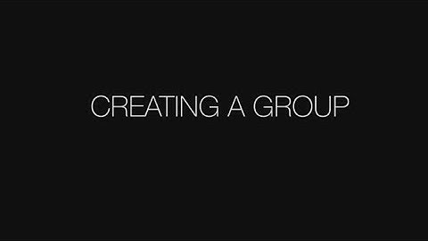 How to create a group?