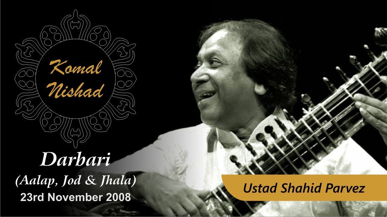 Raag Darbari | Ustad Shahid Parvez | Hindustsani Classical Sitar | Part 1/5