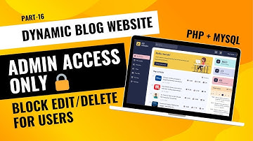 PHP MySQL Admin Panel Tutorial – 🔒Restrict Edit & Delete to Admin Only (Secure Role Management)