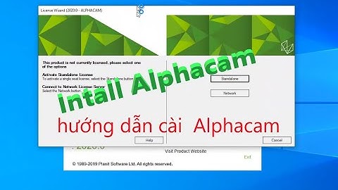 HƯỚNG DẪN CÀI ĐẶT PHẦN MỀM ALPHACAM