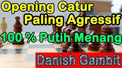 Danish Gambit - Pembukaan Catur Paling Agresif dan Mematikan - Durasi: 10.41. 