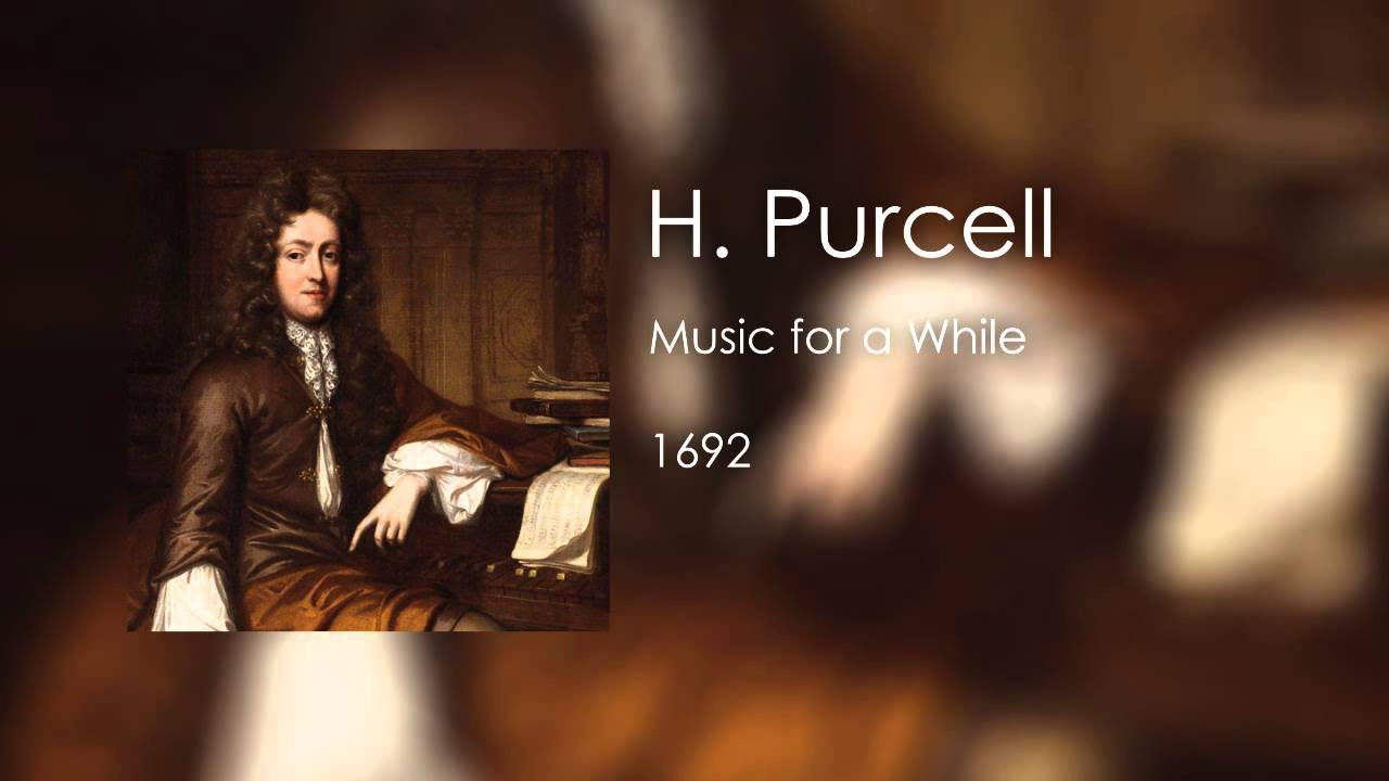 3 Music for a While   Purcell