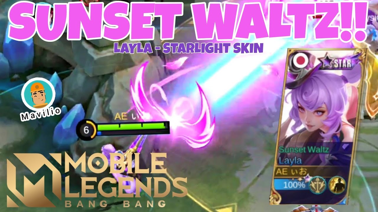 SUNSET SHINE!!! Review Starlight Painted Skin Layla - Sunset Waltz Mobile Legends Gameplay