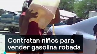 Contratan niños para vender gasolina robada - Huachicoleros - Denise Maerker 10 en punto