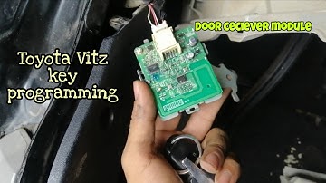 how to program A toyota Vitz 2017 remote key fob