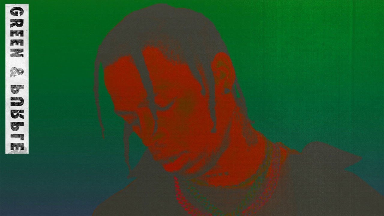 Travis Scott (feat. Playboi Carti) - Green and Purple - Final mix ...