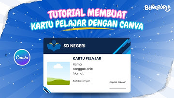 Cara Bikin Kartu Pelajar Otomatis untuk Semua Siswa dengan Canva