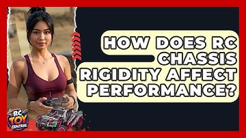 How does RC chassis rigidity affect performance? - RC Toy Central