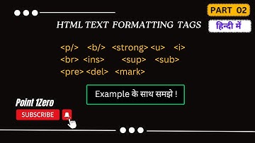 HTML Tutorial 02 || HTML Formatting Tags for Beginners in hindi || Formatting Tags in html ||2024