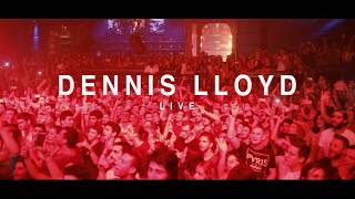 Dennis Lloyd - Playa (Say That) [LIVE]