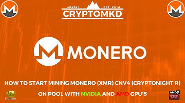 How to start mining Monero (XMR) CNv4 Cryptonight R on pool with AMD and NVIDIA GPU